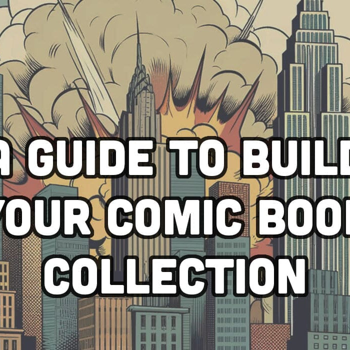A guide to build your comic book collection