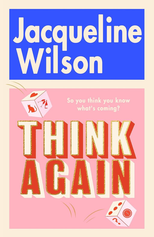 Think Again by Jacqueline Wilson - Fiction - Hardback Fiction Penguin