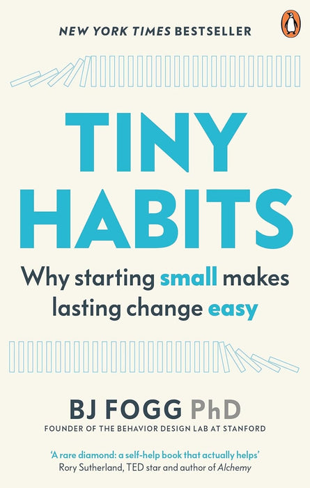 Tiny Habits: Why Starting Small Makes Lasting Change Easy by BJ Fogg - Non Fiction - Paperback Non-Fiction Penguin