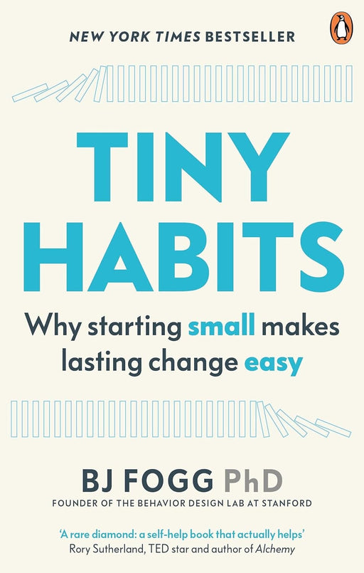 Tiny Habits: Why Starting Small Makes Lasting Change Easy by BJ Fogg - Non Fiction - Paperback Non-Fiction Penguin