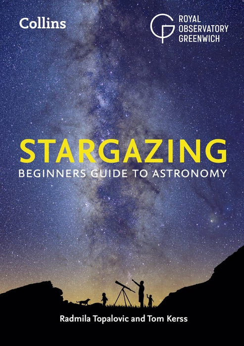 Stargazing: Beginner’s guide to astronomy (illustrated) By Radmila Topalovic & Tom Kerss - Non Fiction - Paperback Non-Fiction HarperCollins Publishers