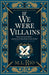 If We Were Villains: By M. L. Rio (illustrated Edition) - Fiction - Hardback Graphic Novels Titan Books Ltd