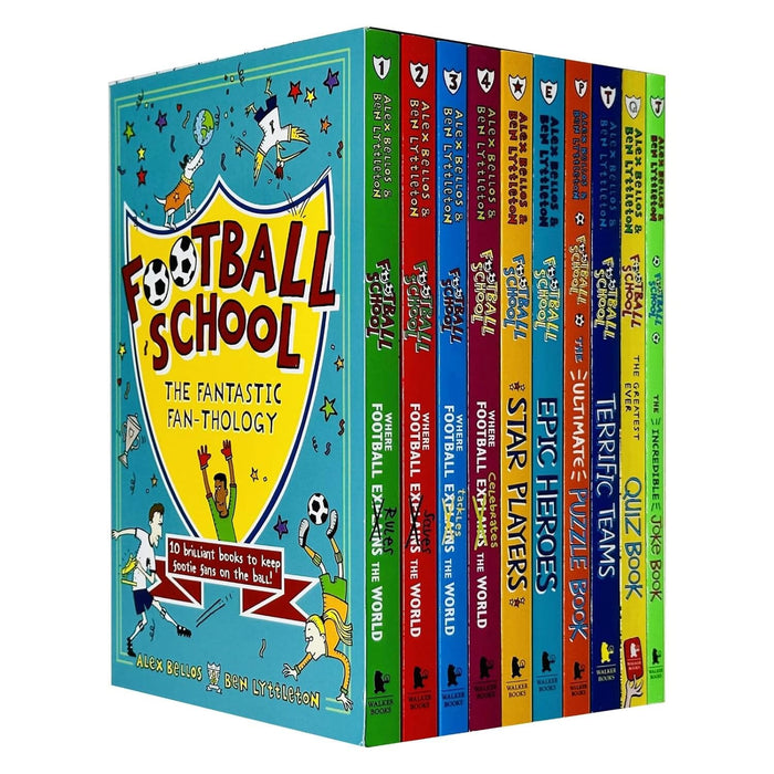 Football School The Fantastic Fan-Thology By Alex Bellos & Ben Lyttleton illustrated 10 Books Collection Box Set - Ages 7+ - Paperback 7-9 Walker Books Ltd