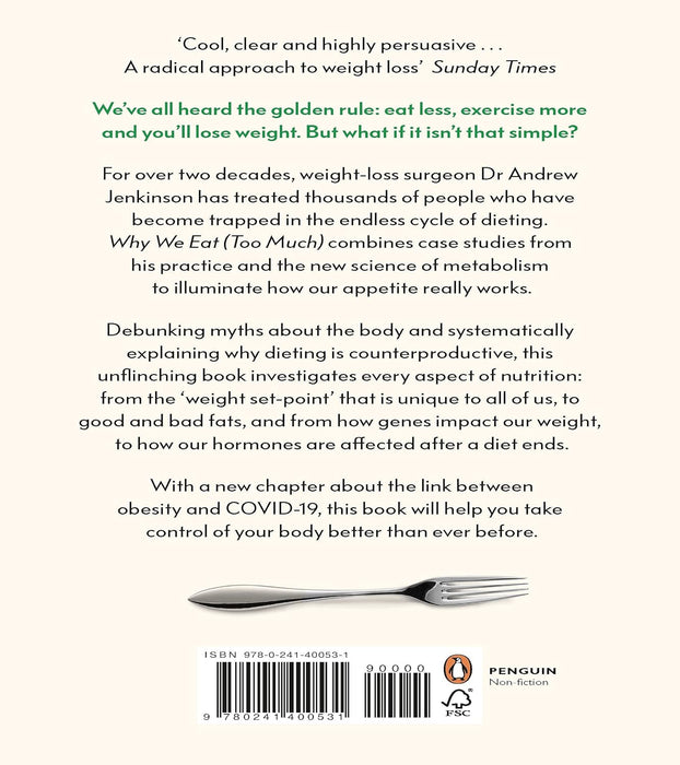 Why We Eat (Too Much): The New Science of Appetite By Dr Andrew Jenkinson - Non Fiction - Paperback