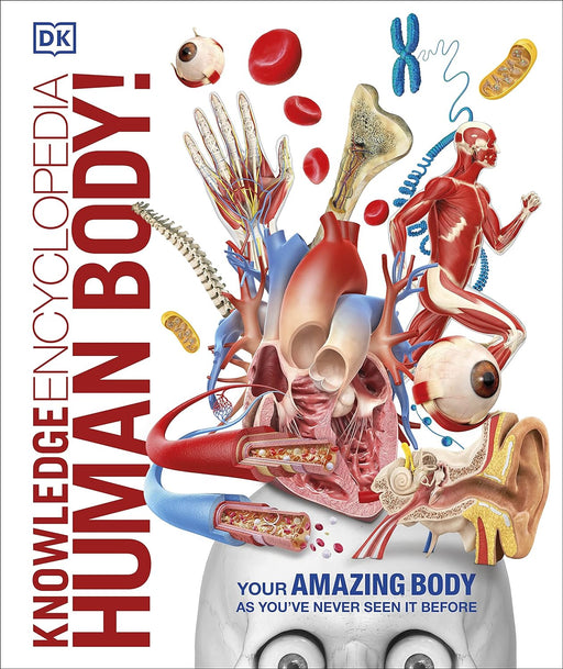 Knowledge Encyclopedia Human Body! by DK - Ages 9+ - Hardback 9-14 DK