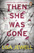 Then She Was Gone: By Lisa Jewell - Fiction - Paperback Fiction Penguin