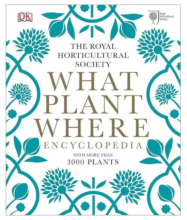 RHS: What Plant Where Encyclopedia: by The Royal Horticultural Society - Non Fiction - Hardback Non-Fiction Penguin