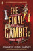 The Final Gambit by Jennifer Lynn Barnes Extended Range Penguin Random House Children's UK