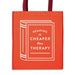 Reading is Cheaper Than Therapy Reusable Shopping Bag by Galison Extended Range Galison