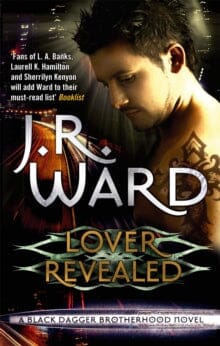 Lover Revealed by J.R. Ward - Fiction - Paperback Fiction Piatkus Books