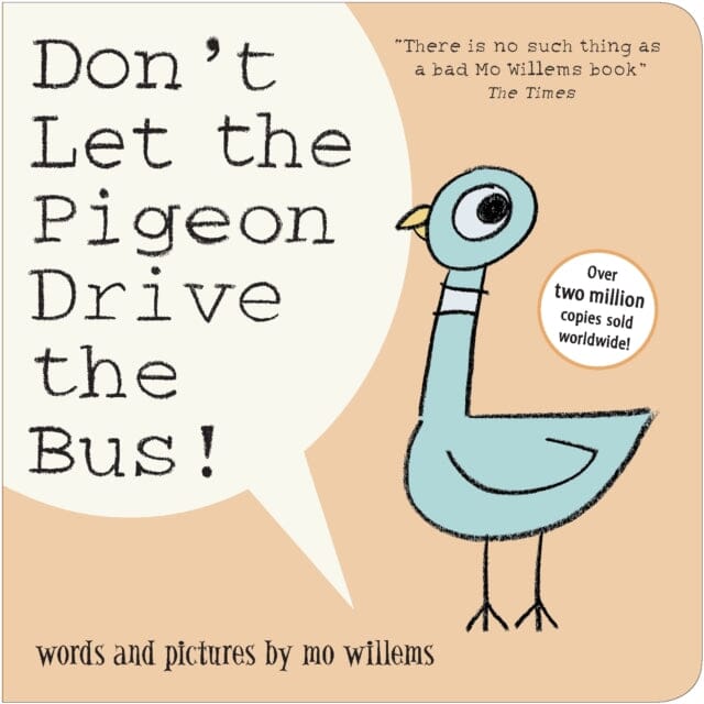 Don't Let the Pigeon Drive the Bus! by Mo Willems Extended Range Walker Books Ltd