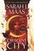 House of Earth and Blood : Enter the SENSATIONAL Crescent City series with this PAGE-TURNING bestseller by Sarah J. Maas Extended Range Bloomsbury Publishing PLC