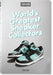 Sneaker Freaker. World's Greatest Sneaker Collectors by Simon Wood Extended Range Taschen GmbH