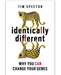 Identically Different: Why You Can Change Your Genes by Professor Tim Spector - Non Fiction - Paperback Non-Fiction Hachette
