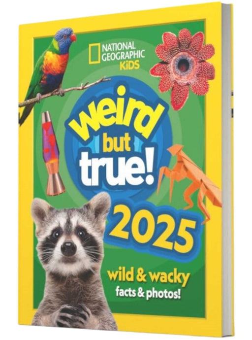 Weird but true! 2025: Wild and Wacky Facts & Photos! by National Geographic Kids - Ages 7-12 - Hardback 7-9 HarperCollins Publisher