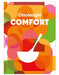 Ottolenghi COMFORT: by Yotam Ottolenghi & Helen Goh - Non Fiction - Hardback Non-Fiction Ebury Publishing