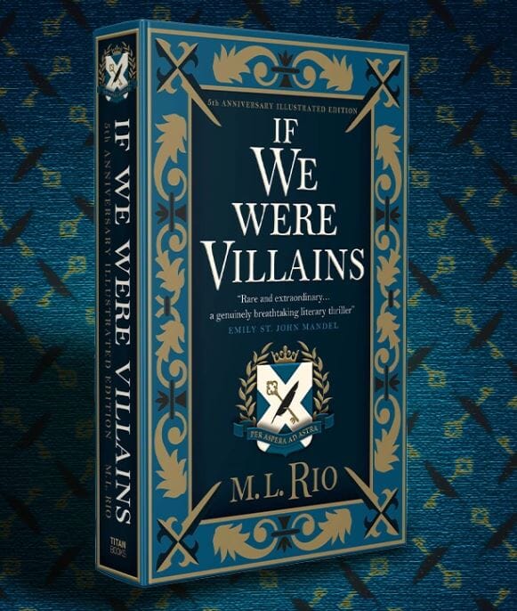 If We Were Villains: By M. L. Rio (illustrated Edition) - Fiction - Hardback Graphic Novels Titan Books Ltd