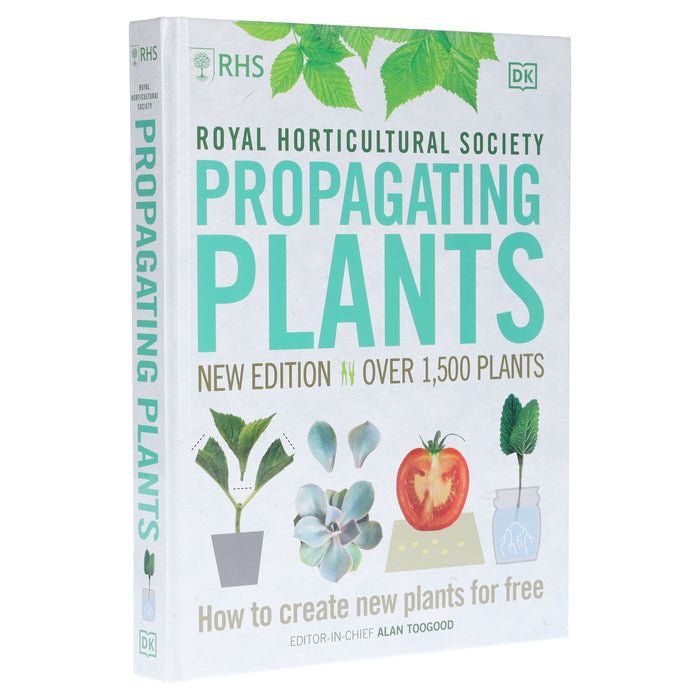 RHS Propagating Plants: How to Create New Plants For Free: by Alan Toogood - Non Fiction - Hardback Non-Fiction DK