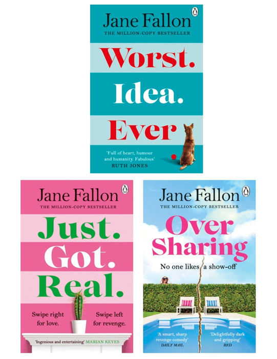 Jane Fallon: Worst Idea Ever,Just Got Real & Over Sharing 3 Books Collection Set - Fiction - Paperback Fiction Penguin