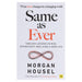 Same as Ever By Morgan Housel - Non Fiction - Paperback Non-Fiction Harriman House Publishing