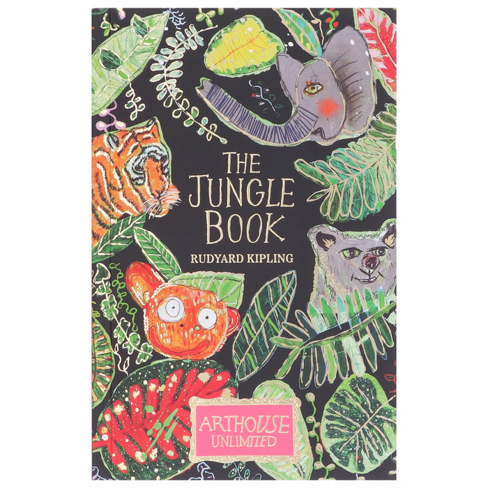 The Jungle Book: ARTHOUSE Unlimited Special Edition by Rudyard Kipling - Ages 7+ - Paperback