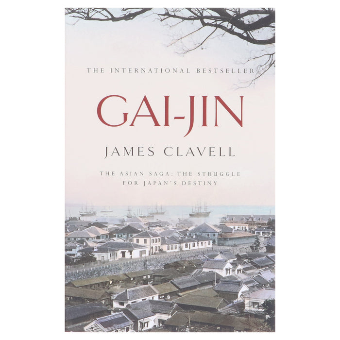 Gai-Jin (The Asian Saga Series, Book 3) by James Clavell - Fiction - Paperback Fiction Hachette