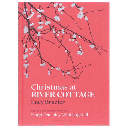 Christmas at River Cottage by Lucy Brazier - Non Fiction - Hardback Non-Fiction Bloomsbury Publishing (UK)