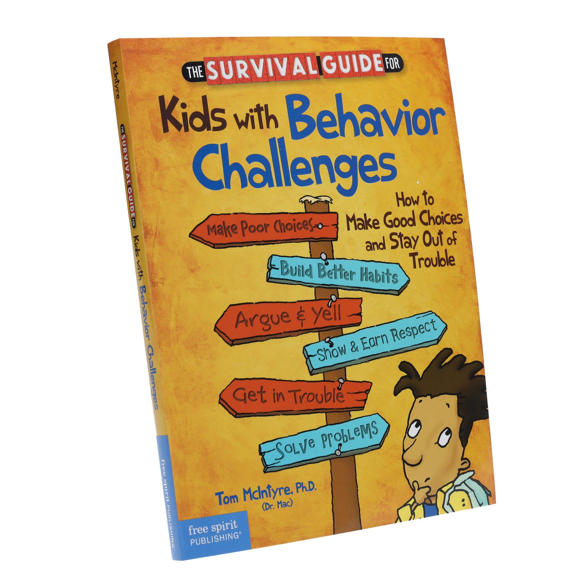 The Survival Guide For Kids With Behavior Challenges - Ages 9-13 - Pap ...