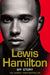 Lewis Hamilton: My Story by Lewis Hamilton Extended Range HarperCollins Publishers