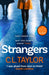 Strangers by C.L. Taylor Extended Range HarperCollins Publishers