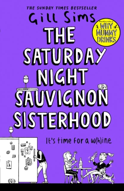 The Saturday Night Sauvignon Sisterhood by Gill Sims Extended Range HarperCollins Publishers