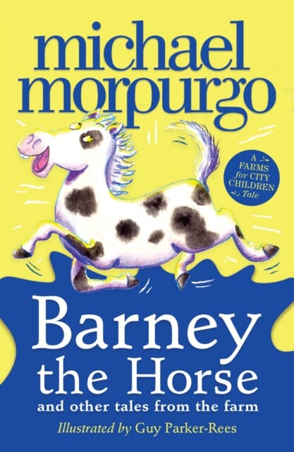 Barney the Horse and Other Tales from the Farm Extended Range HarperCollins Publishers