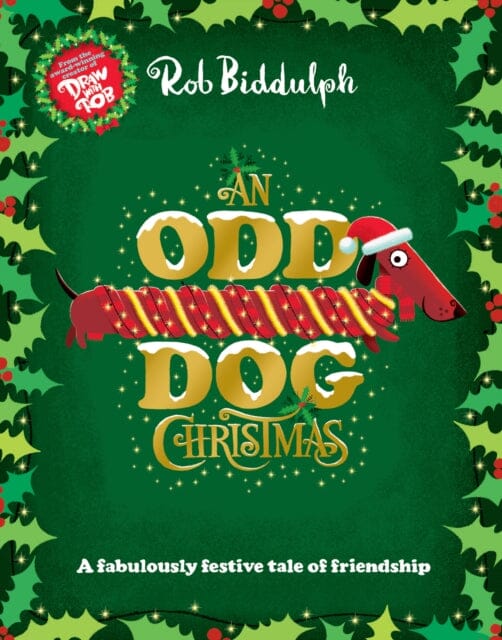 An Odd Dog Christmas Extended Range HarperCollins Publishers