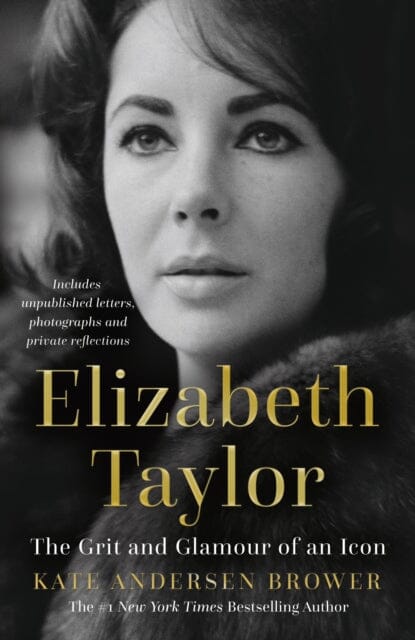 Elizabeth Taylor : The Grit and Glamour of an Icon Extended Range HarperCollins Publishers