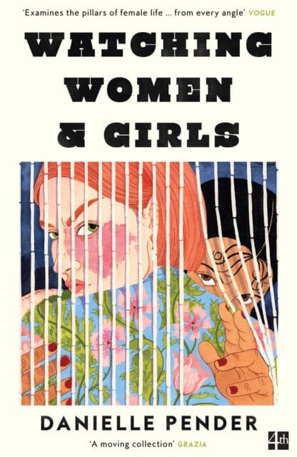 Watching Women & Girls by Danielle Pender Extended Range HarperCollins Publishers