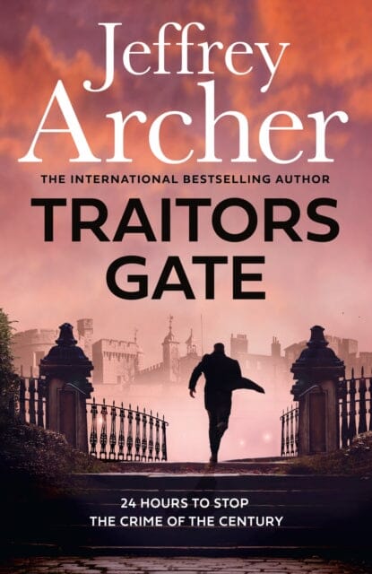 Traitors Gate by Jeffrey Archer Extended Range HarperCollins Publishers
