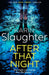 After That Night by Karin Slaughter Extended Range HarperCollins Publishers