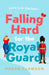 Falling Hard for the Royal Guard by Megan Clawson Extended Range HarperCollins Publishers