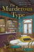 The Murderous Type by Sue Minix Extended Range HarperCollins Publishers