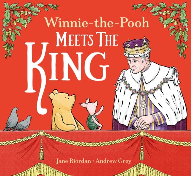 Winnie-the-Pooh Meets the King Extended Range HarperCollins Publishers