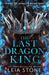 The Last Dragon King by Leia Stone Extended Range HarperCollins Publishers