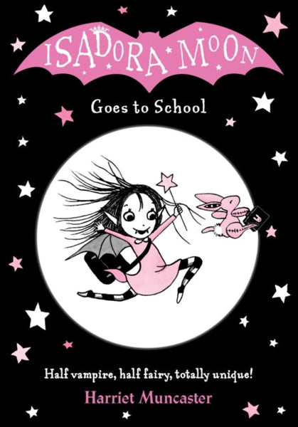 Isadora Moon Goes to School by Harriet Muncaster — Books2Door