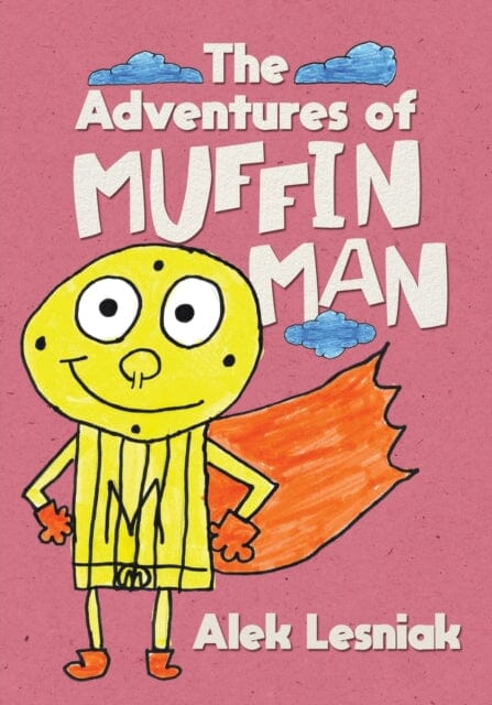 The Adventures of Muffin Man by Alek Lesniak Extended Range Tellwell Talent