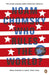 Who Rules the World? by Noam Chomsky Extended Range Penguin Books Ltd