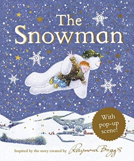 The Snowman Pop-Up Popular Titles Penguin Random House Children's UK