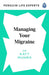 Managing Your Migraine by Dr Katy Munro Extended Range Penguin Books Ltd