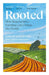 Rooted : How regenerative farming can change the world by Sarah Langford Extended Range Penguin Books Ltd