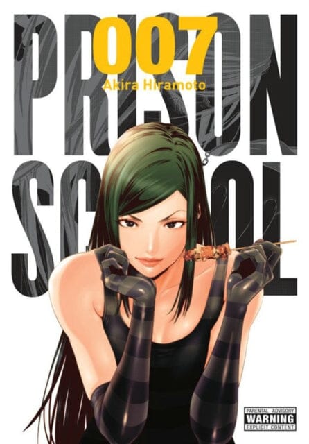 Prison School, Vol. 7 by Akira Hiramoto Extended Range Little, Brown & Company