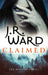 Claimed by J. R. Ward Extended Range Little Brown Book Group