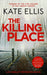 The Killing Place : Book 27 in the DI Wesley Peterson crime series by Kate Ellis Extended Range Little, Brown Book Group